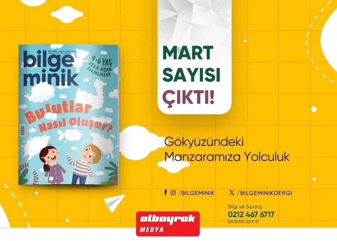 Bilge Minik mart sayısı çıktı.