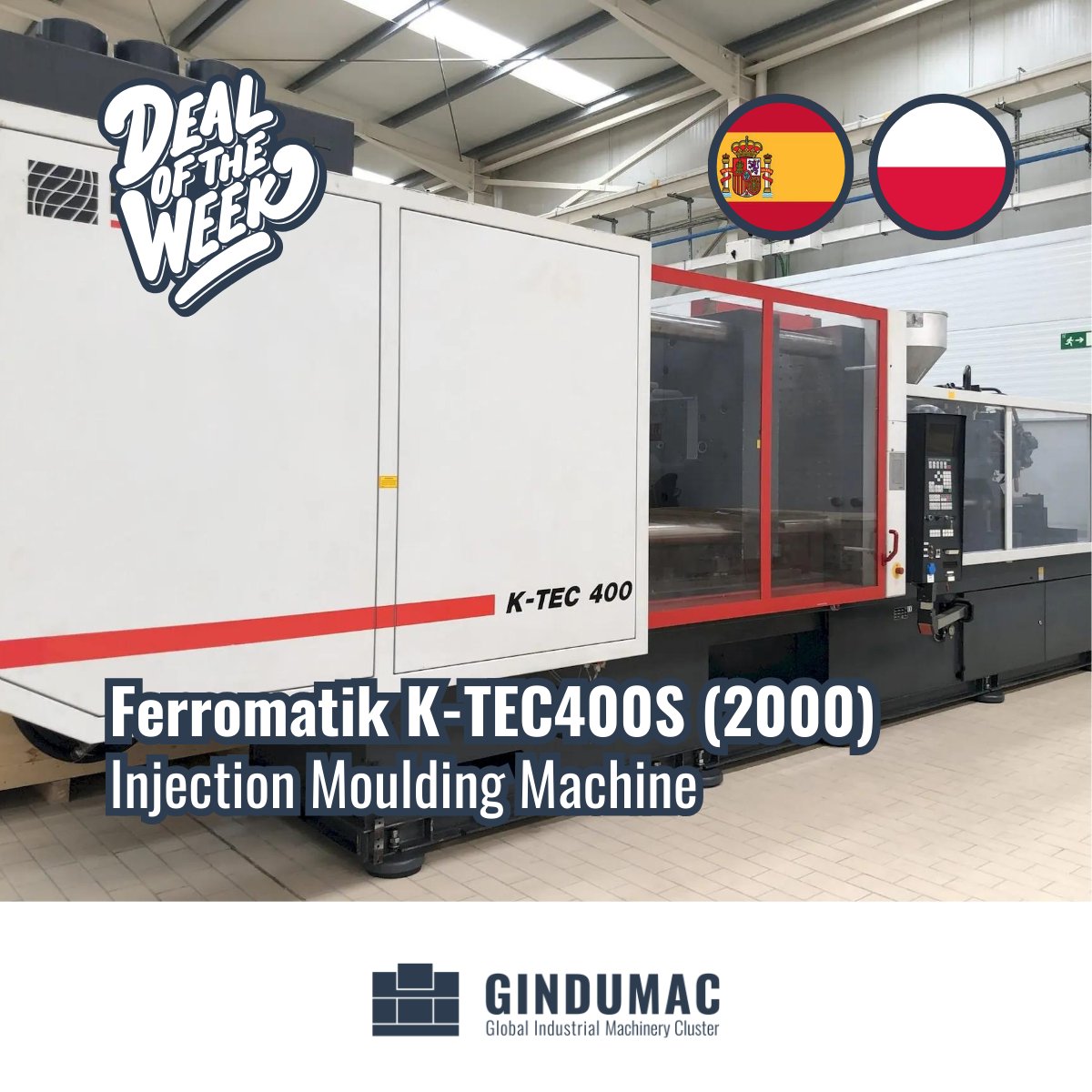 Deal of the Week!

Used Injection Moulding Machine Ferromatik K-TEC400S (2000), sold from Spain to Poland, ExWorks Loaded - 2,316 km to go.

See machine details: lnkd.in/dSyKsEKn

#gindumac #usedmachinery #injectionmoulding #ferromatik #milacron #dealoftheweek