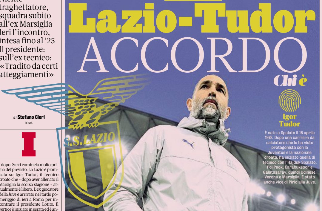 Gazzetta : Igor #Tudor débarque à la Lazio, contrat jusqu'en juin 2025 (+ option en faveur du club) et salaire de 2M 🗞️