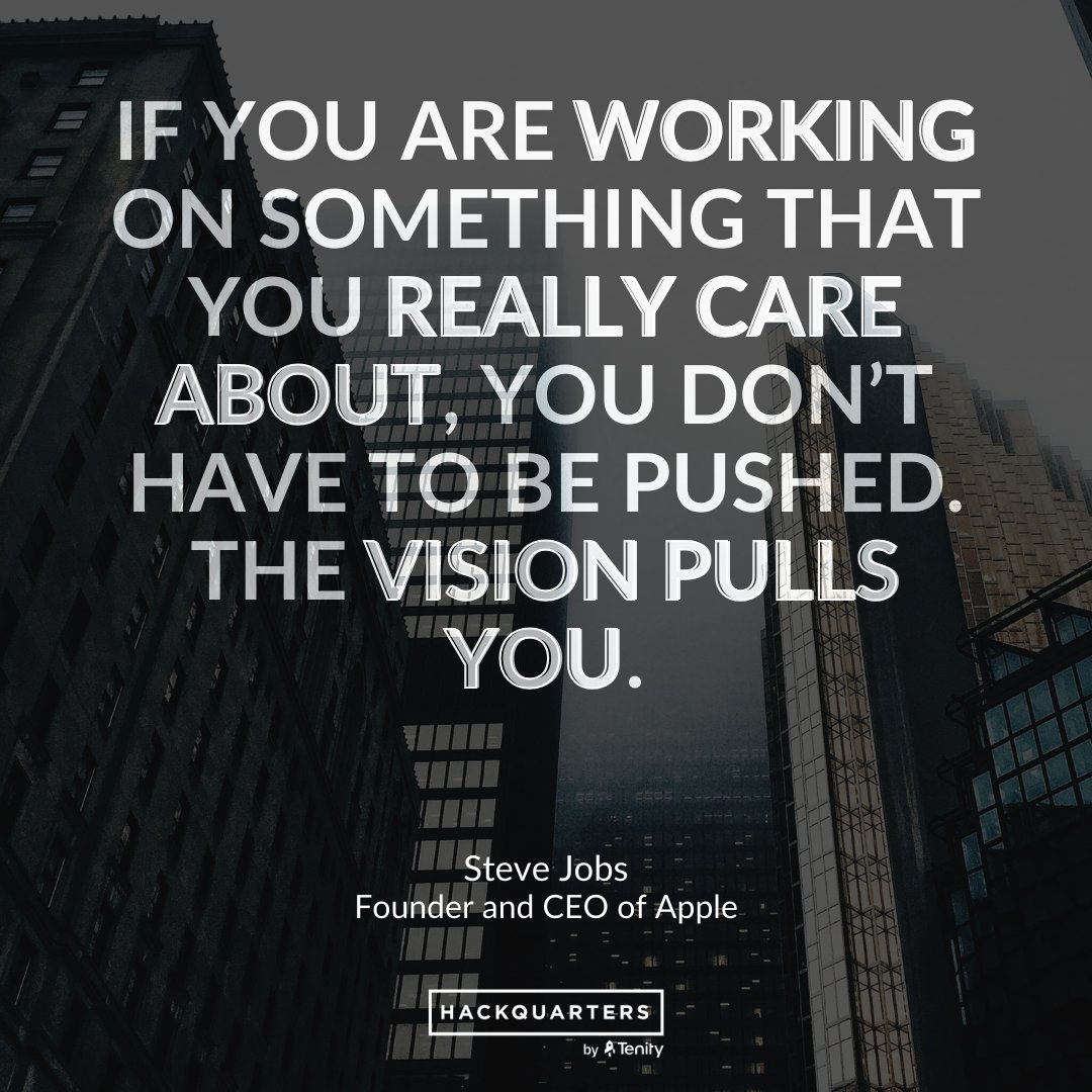 Driven by Vision: The Magnetic Force of Purpose 🚀 'If you are working on something that you really care about, you don’t have to be pushed. The vision pulls you.' – Steve Jobs, Founder and CEO of Apple.