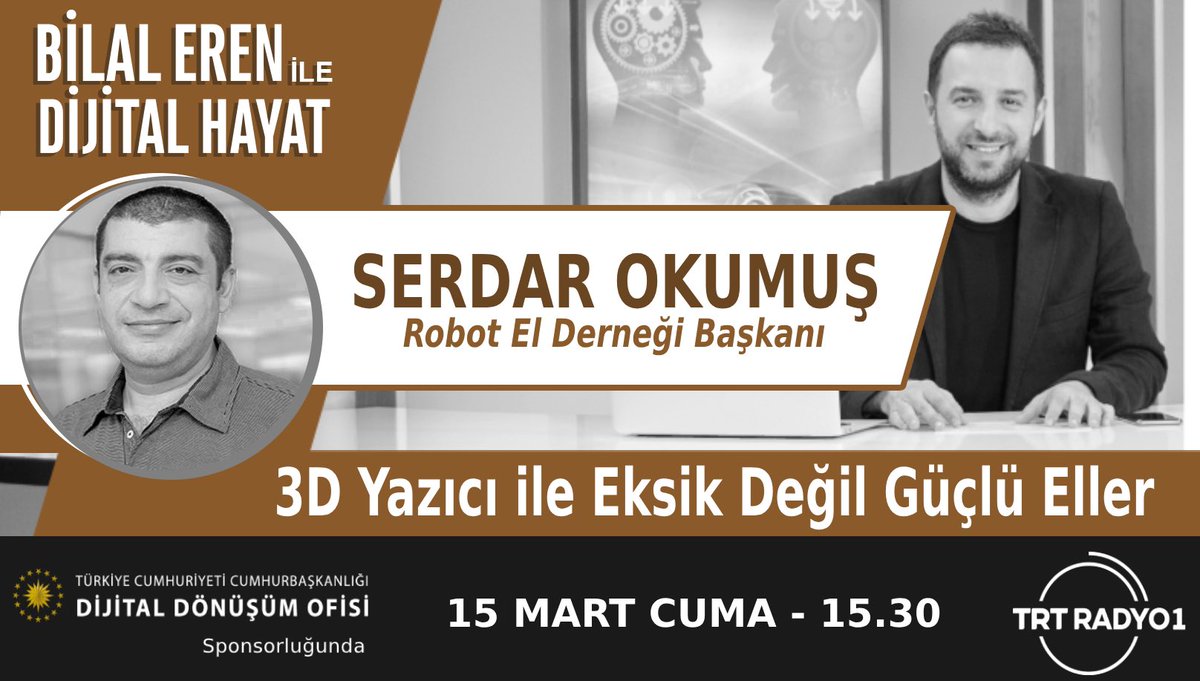 Dijital Hayat (@dijitalhayattv) on Twitter photo ❓3D Yazıcılar, Uzuv Kayıpları için Nasıl Çözümler Üretebilir?
❓Örneğin, Robot El Ne Kadar Mümkün?
⏰ Bugün 15.30'da <a href="/erenbilal/">Bilal EREN</a> ile #DijitalHayat programımızın canlı yayın konuğu <a href="/RobotelTR/">Robotel Türkiye</a> Derneği Başkanı Serdar Okumuş (<a href="/baykush/">Serdar Okumuş</a>)
🎧 Dinlemek için 👉 radyo.trt.net.tr/kanallar/radyo… ❓3D Yazıcılar, Uzuv Kayıpları için Nasıl Çözümler Üretebilir?
❓Örneğin, Robot El Ne Kadar Mümkün?
⏰ Bugün 15.30'da <a href="/erenbilal/">Bilal EREN</a> ile #DijitalHayat programımızın canlı yayın konuğu <a href="/RobotelTR/">Robotel Türkiye</a> Derneği Başkanı Serdar Okumuş (<a href="/baykush/">Serdar Okumuş</a>)
🎧 Dinlemek için 👉 radyo.trt.net.tr/kanallar/radyo…