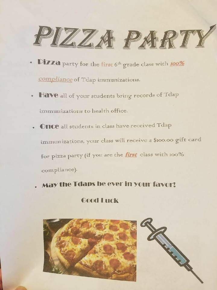 The schools have been bribing children with gifts/food for a very long time. This is from 2019. Fair oaks elementary school in Oakdale, CA. 

The last sentence seems ironic.. 'May the tdap be forever in your favor.. GOOD LUCK!
