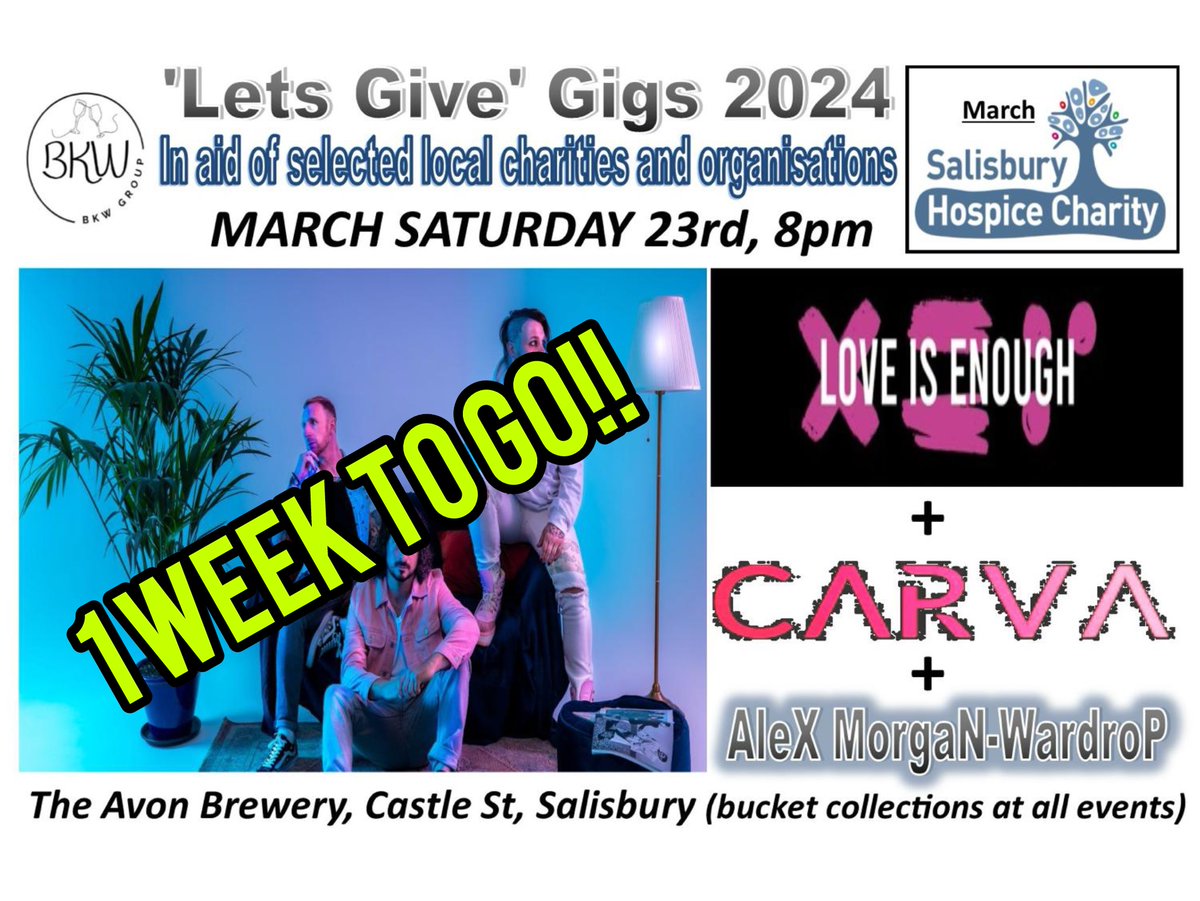 1 WEEK TO GO!!💘 💜SALISBURY SHOW💜 The Avon Brewery Inn < Saturday 23rd March > Using our love to raise much needed funds for local Salisbury charities.🩷💜🩵 With support from Carva and Alex Morgan-Waldrop.🫶 #LoveIsEnough #Salisbury #LiveMusic #March #LetsGiveGigs