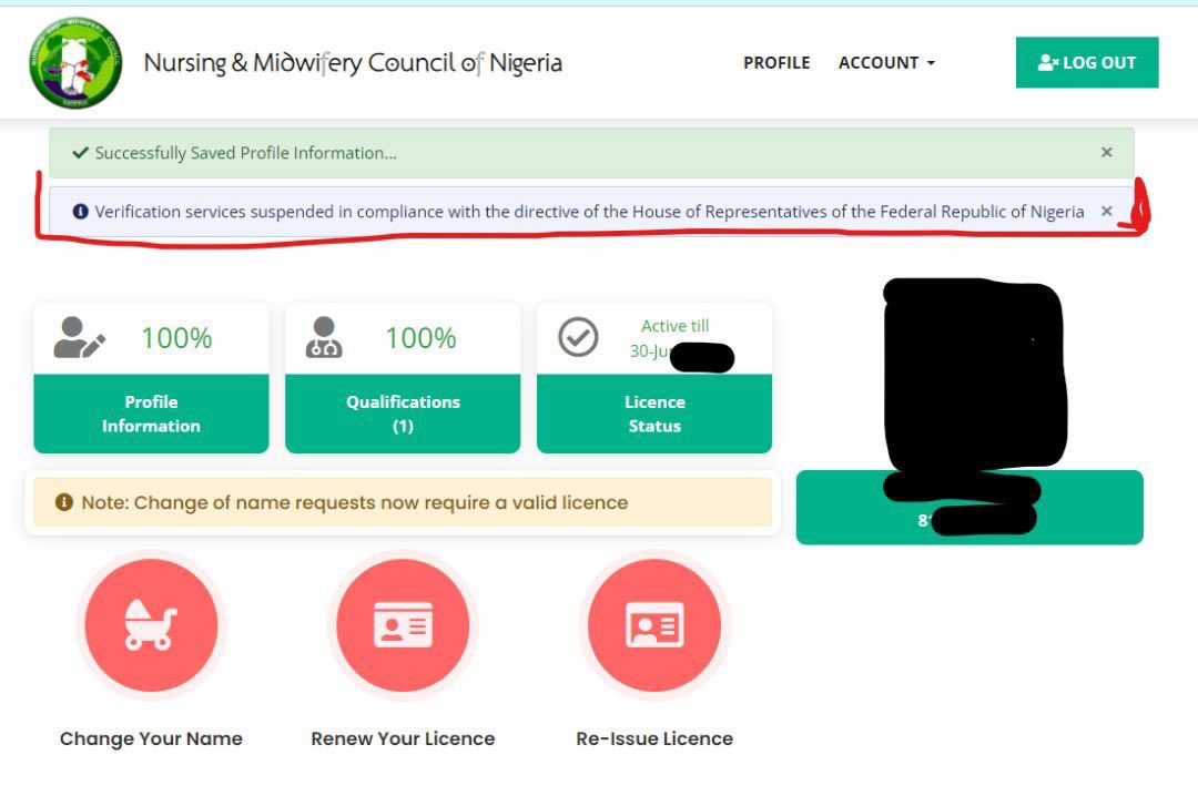 Verification has been suspended in compliance with the directive of the House of Representatives
#NotoNMCNverficationrule