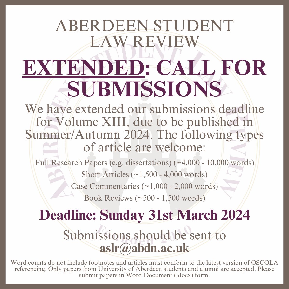 We would like to announce that we have extended our submission deadline. We have received some very interesting papers so far but would like to increase our pool, hopefully with a few more dissertations and postgraduate papers! Aberdeen students &amp; alumni are welcome to submit!