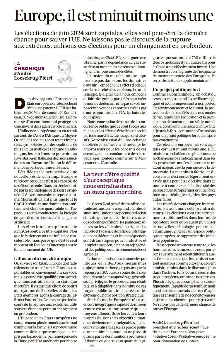 Ma tribune ‘Il est minuit moins une’ dans <a href="/LesEchos/">Les Echos</a> souligne le décrochage généralisé de l’Europe sur les plans économiques, technologiques, géopolitiques. Ne laissons pas le discours de la rupture aux extrêmes, utilisons ces élections européennes pour un changement en profondeur