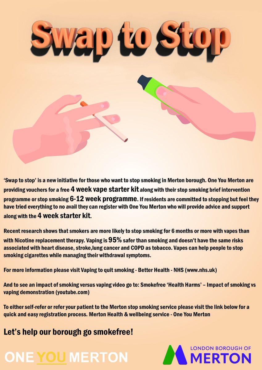 Swap to Stop is a new initiative for thoese who want to stop smoking in the Merton borough. Recent research shows that smokers are more likely to stop smoking for 6 months or more with vapes. LET'S HELP OUR BOROUGH AND GO SMOKEFREE! #smokefree #swaptostop #stopsmoking