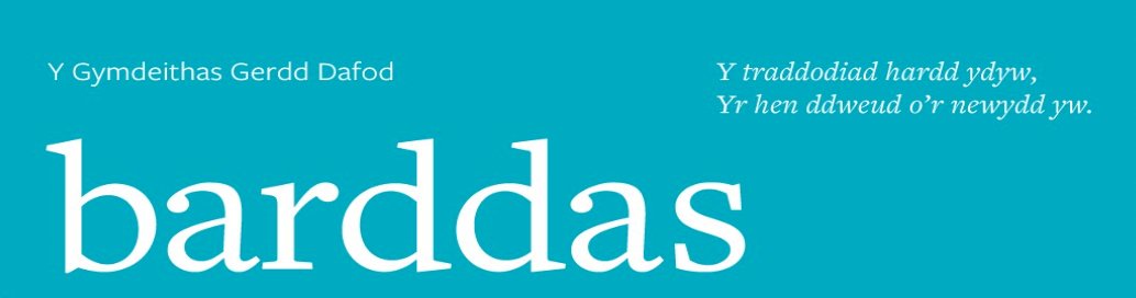 Cystadleuaeth Barddas i feirdd 16-25 oed Tlws D.Gwyn Evans Cerdd mewn unrhyw fesur: Tra Bo Dau Beirniad: Geraint Roberts Dyddiad cau – Mai 17eg Barddas, 33 Penymorfa, Llangynnwr, Caerfyrddin SA31 2NP / aled@barddas.cymru + ffugenw ar y gerdd, enw cywir ayyb mewn atodiad.