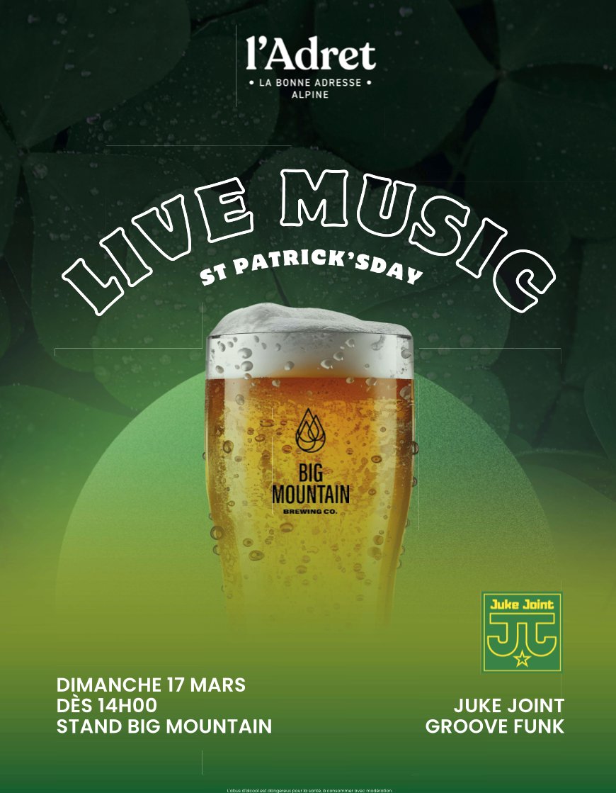LIVE MUSIC EVENT - SUNDAY 17 MARCH
Celebrate St. Patrick's Day at L'Adret, Flegere with Big Mountain beer and live music The Juke Joints from 2pm

#livemusicchamonix #chamonix #seechamonix #chamonixevents