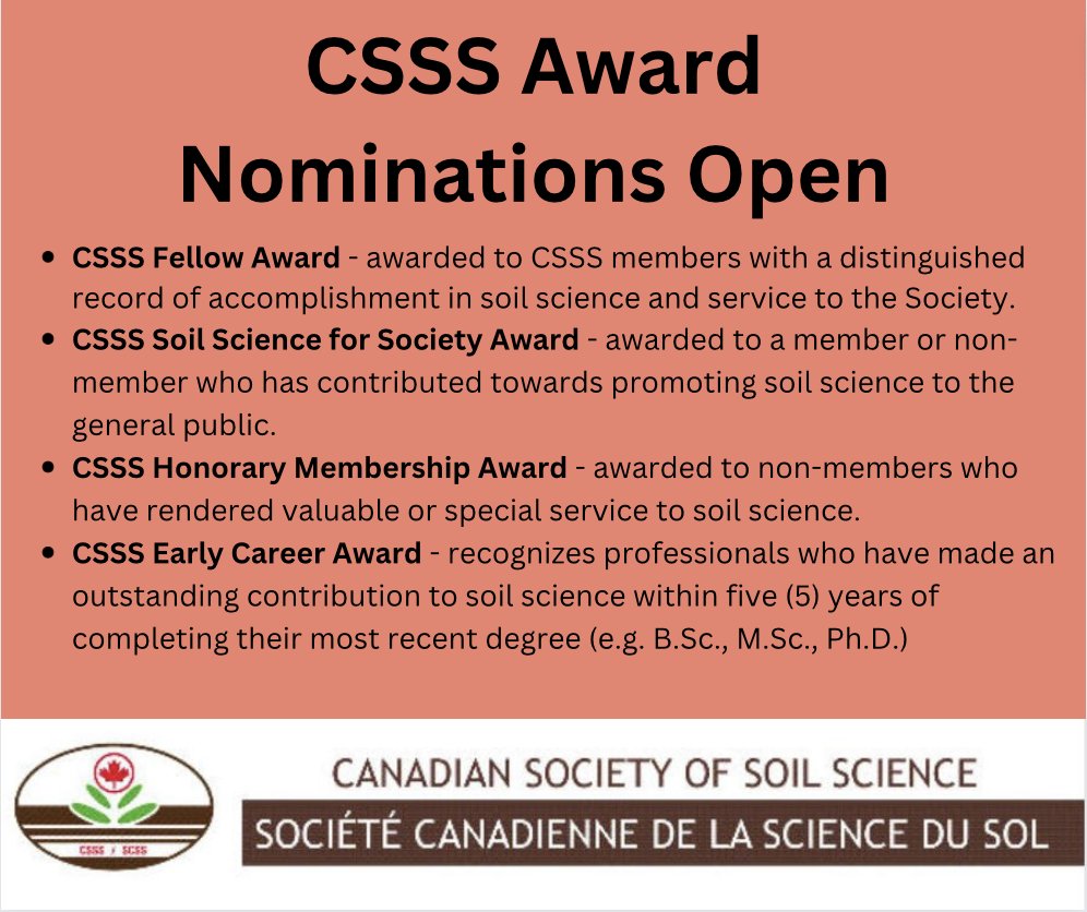 The CSSS Fellow, Honorary Membership, Soil Science for Society, and Early Career Awards provide an opportunity for you to nominate a deserving recipient to ensure that their accomplishments and contributions are recognized. See csss.ca/awards-criteri… Deadline April 1, 2024