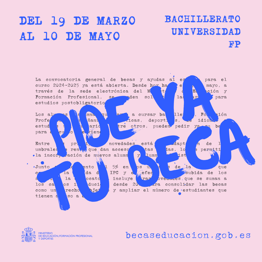 👉¡Pide YA tu beca!👈

🟢Ya está abierta la convocatoria general de becas para el curso 2024-2025. 

📆Tienes hasta el 10 de mayo para solicitarla.

👇¡Aquí!👇
becaseducacion.gob.es/portada.html