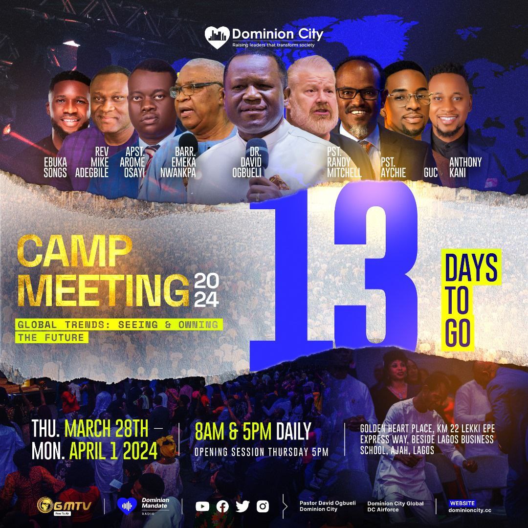 #campmeeting2024
#dominioncity 
#PastorDavidOgbueli 

Please Like || comment || share