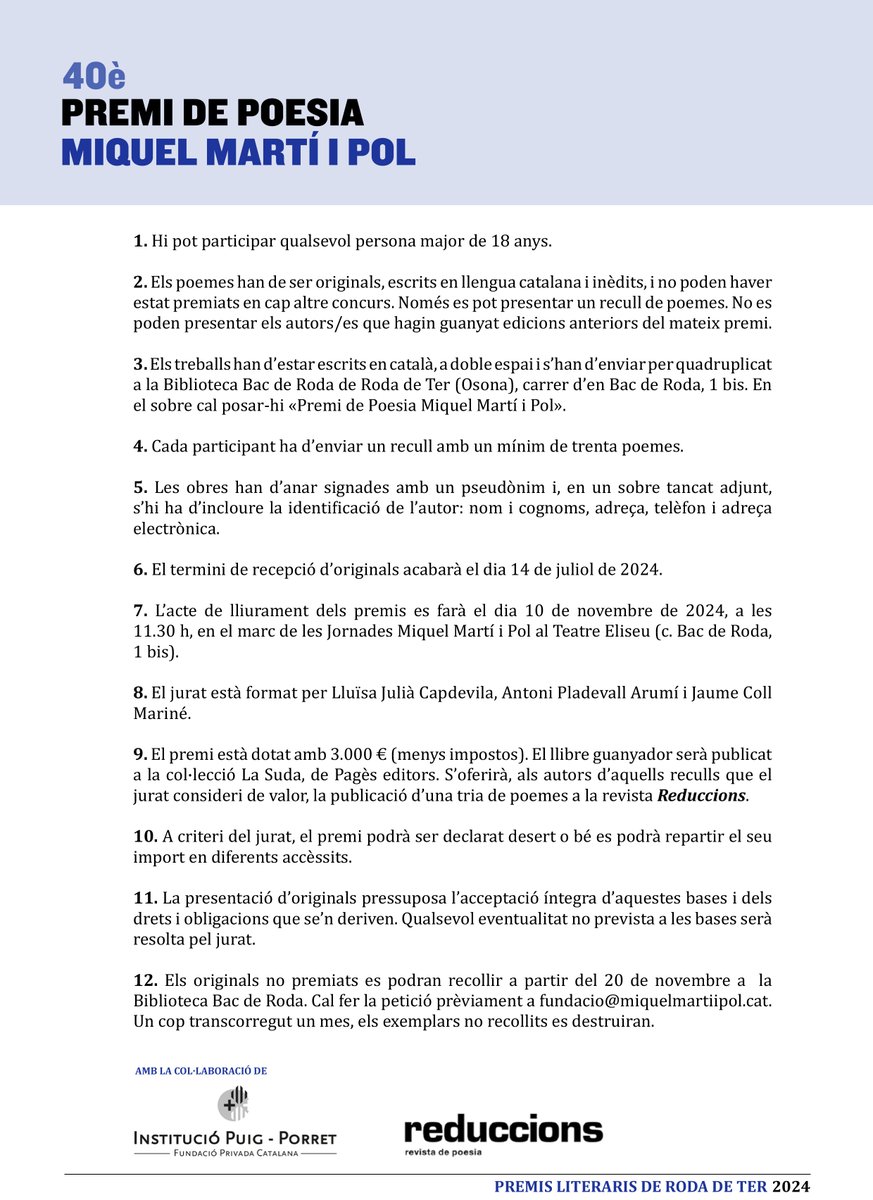 Fundació Miquel Martí i Pol (@fundaciommp) on Twitter photo 📢Es convoca el 40è Premi de poesia Miquel Martí i Pol!
🗓️Termini de presentació d’originals: fins al 14 de juliol de 2024
📙Dotat amb 3.000€ i la publicació del llibre a la col·lecció La Suda de <a href="/PagesEditors/">Pagès Editors</a>
Animeu-vos a participar-hi!
🔗miquelmartiipol.cat/promocio-a-la-… 📢Es convoca el 40è Premi de poesia Miquel Martí i Pol!
🗓️Termini de presentació d’originals: fins al 14 de juliol de 2024
📙Dotat amb 3.000€ i la publicació del llibre a la col·lecció La Suda de <a href="/PagesEditors/">Pagès Editors</a>
Animeu-vos a participar-hi!
🔗miquelmartiipol.cat/promocio-a-la-…