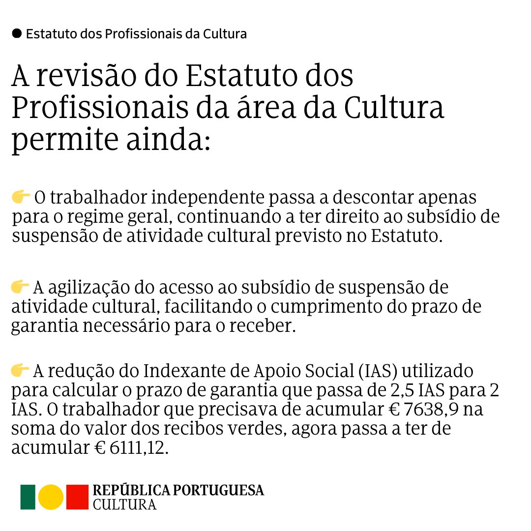 Foi aprovada em Conselho de Ministros a alteração ao Estatuto dos Profissionais da Cultura que resulta em dois aspetos fundamentais: 👉Redução das taxas contributivas previstas no Estatuto; 👉Facilitar o acesso ao subsídio de suspensão de atividade cultural. Saiba o que mudou. 👇