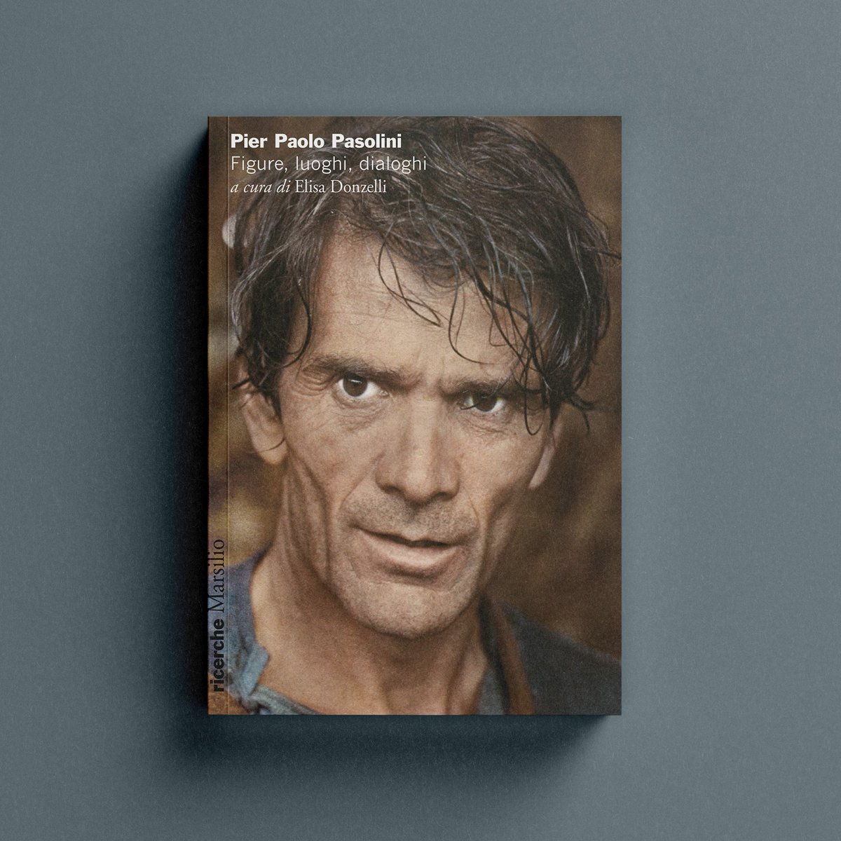 📖 Pier Paolo Pasolini. Figure, luoghi, dialoghi A cura di Elisa Donzelli Da oggi in libreria! 🔗 marsilioeditori.it/libri/scheda-l… #Marsilio #ricerche #PierPaoloPasolini #ElisaDonzelli