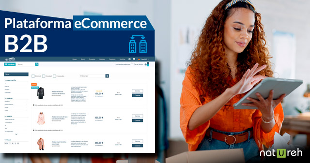 Domina el negocio online #b2b con #Natureh. 🚀 Descubre nuestra plataforma #eCommerceb2b: eficiente, potente y diseñada específicamente para el #comercioelectrónicob2b. Tu #TiendaOnline, lista para usar y personalizable. 
👉 bit.ly/2xpaX5i
📩 ¡Contacta! info@natureh.com