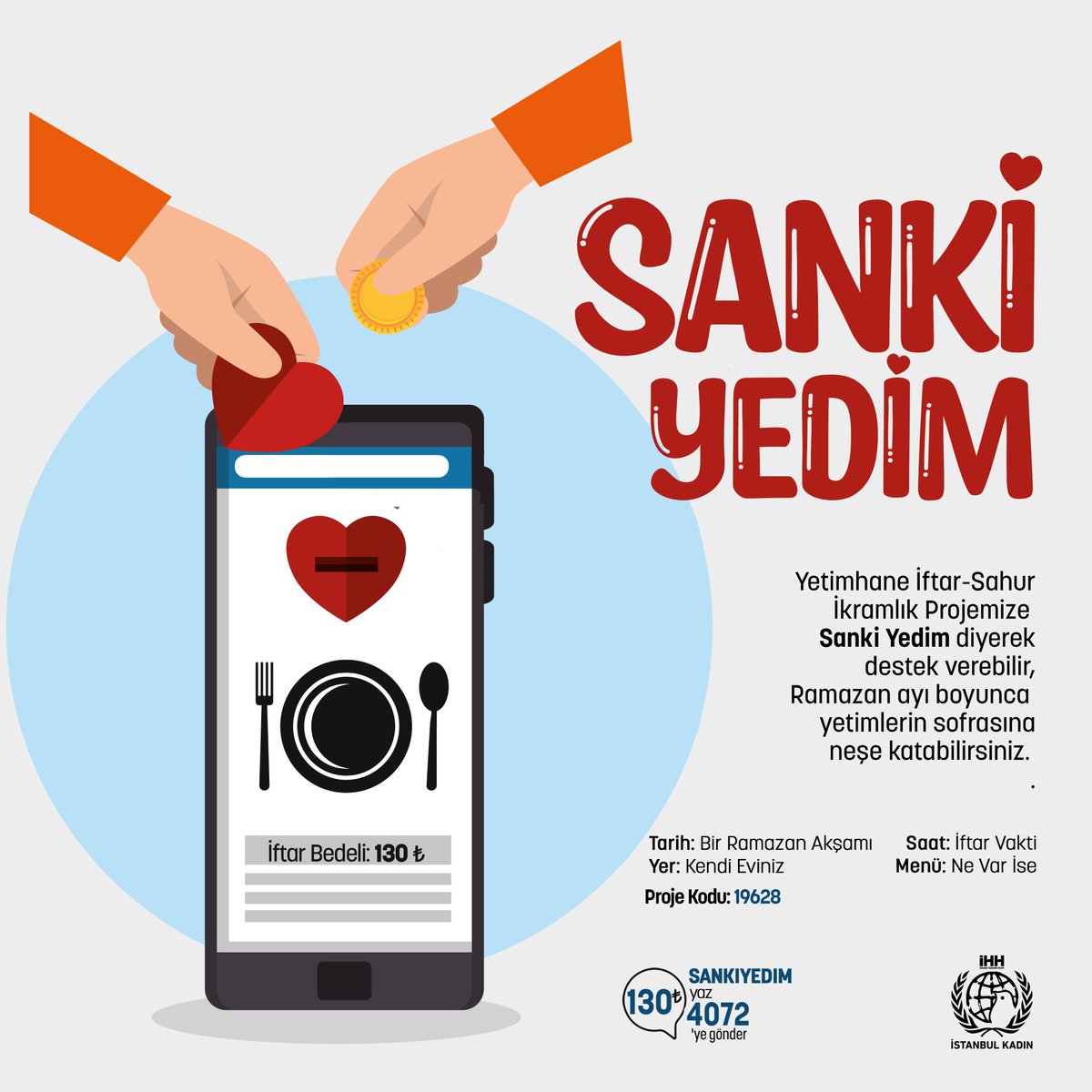 ihhistanbulkadn's tweet photo. Yetimhane İftar-Sahur İkramlık Projemize Sanki Yedim diyerek destek verebilir, Ramazan ayı boyunca yetimlerin sofrasına neşe katabilirsiniz. ❤️

🍽️ SANKIYEDIM yazıp 4072'ye SMS göndererek 130 TL bağışta bulunabilirsiniz. https://t.co/nkqIRQFnV3