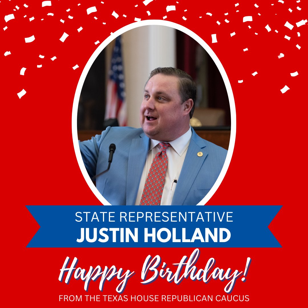 THRC wishes State Representative @justinaholland a very happy birthday! #txlege