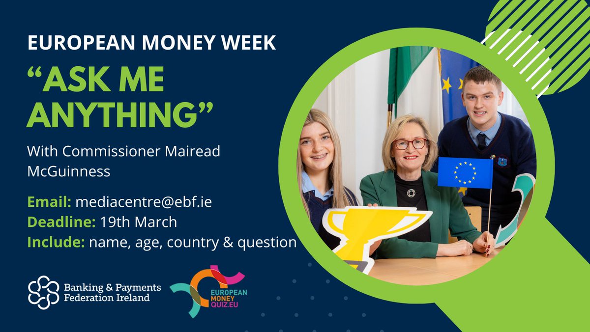 Marking the 10th anniversary of European Money Week, school students have a unique opportunity to ask Commissioner @McGuinnessEU their burning finance questions. Watch out for video responses from the Commissioner! #EMW24 @EBFeu #GMW2024 @bstaireland. How to get involved 👇