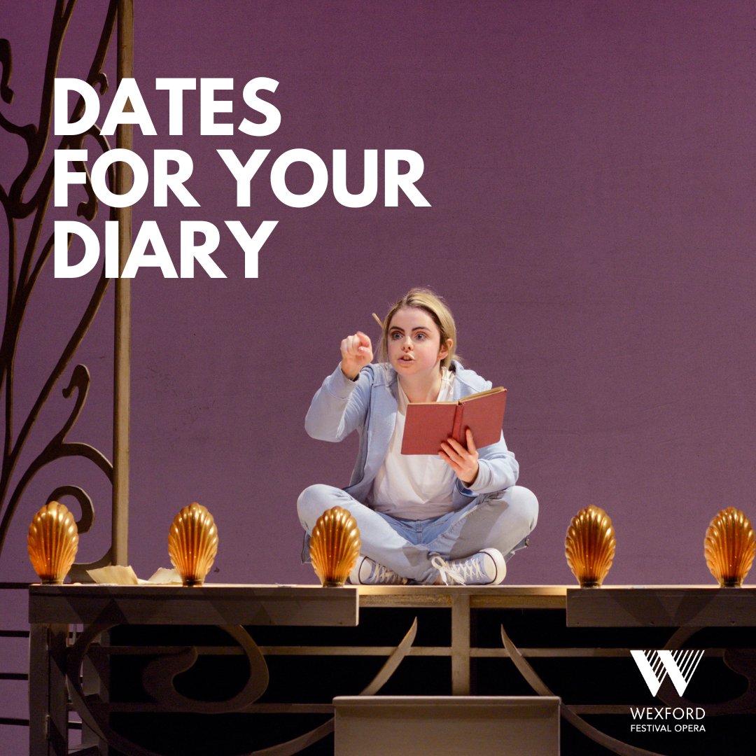wexfordopera's tweet photo. Mark your calendars! 📷
Here are the dates for our Mainstage operas for this year's festival.
It's time to start planning your visit to Wexford!

#WFO2024 #WexfordFestivalOpera #OperaNights #OperaForALL #VisitWexford #KeepDiscovering https://t.co/HlqxcasucQ