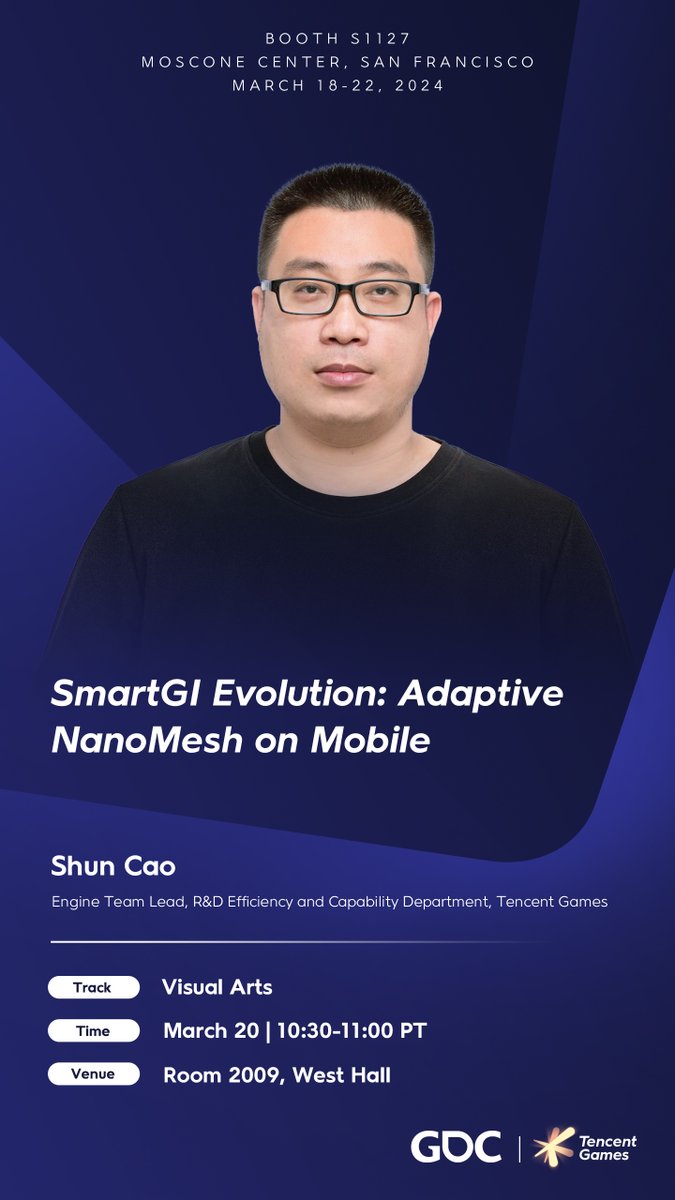 Check out Tencent Games expert share view on SmartGI evolution, Shun Cao, our engine team lead will discuss his experience on Adaptive NanoMesh on Mobile, bringing players better experience by visual development. Come and join us on March 20 at #GDC2024 #GDC #TencentGames