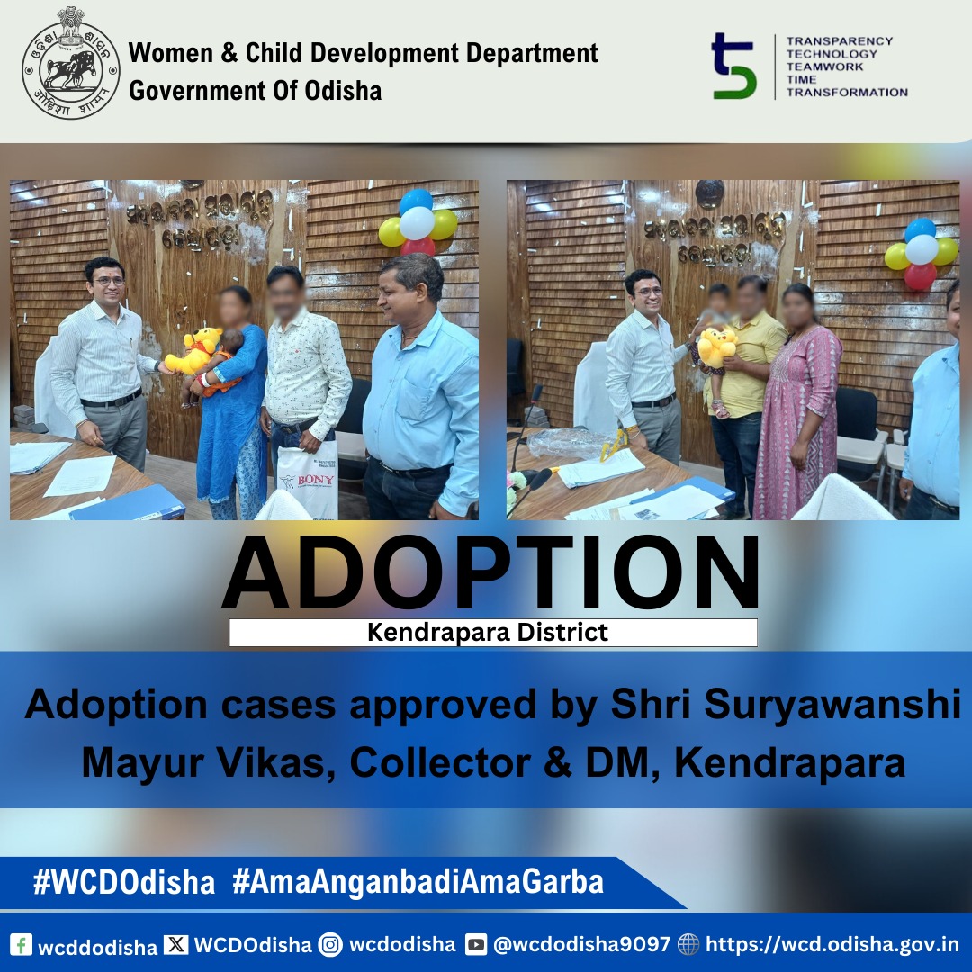 Welcoming new members into loving homes! 🌈 Two adoption cases approved by Shri Suryawanshi Mayur Vikas, Collector & DM, Kendrapara, marking the start of beautiful journeys. #AdoptionSuccess #FamilyFirst @MinistryWCD @CMO_Odisha @SecyChief @_anugarg @Shubha_Sarma @dmkendrapara