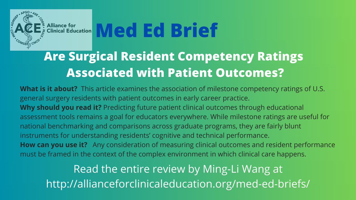 NEW #MedEdBrief Online: Are Surgical Resident Competency Ratings Associated with Patient Outcomes? Our colleagues from @Surg_Education wrote this brief! Check it out at allianceforclinicaleducation.org/med-ed-briefs/ #meded @STFM_FM @admsep @AAIMOnline @COMSEPediatrics @apgonews @SAEMonline