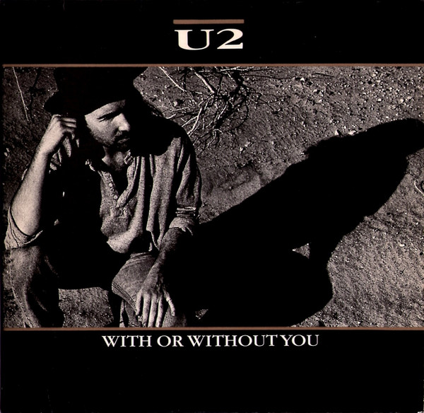 On this date in 1987 U2 released their hit single 'With or Without You' as the lead single from their fifth studio album, The Joshua Tree. #80s #80smusic #1980s