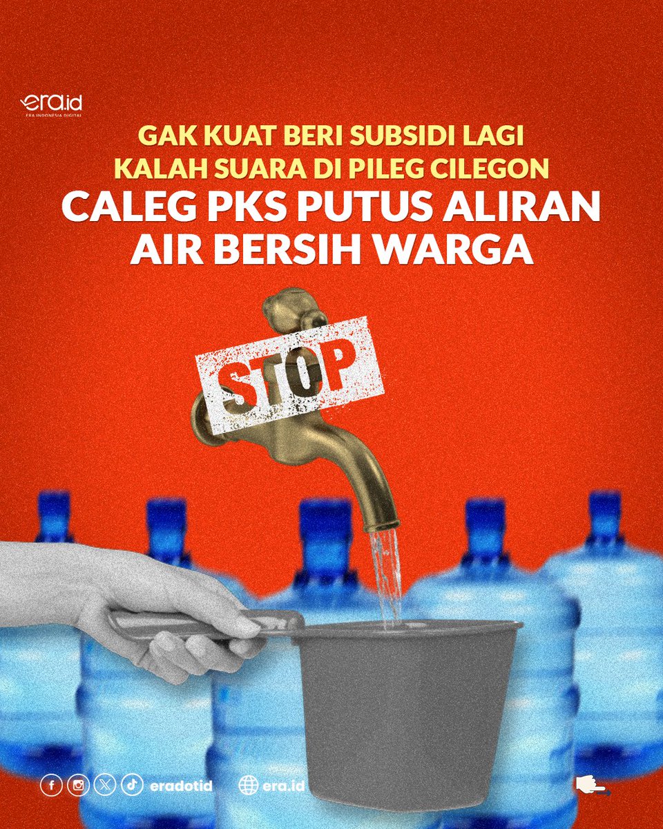 eradotid's tweet photo. Gak Kuat Subsidi Lagi Gegara Kalah Suara di Pileg Cilegon, Caleg PKS Putus Aliran Air Bersih Warga🚨🚨🚨 https://t.co/YwFstX4Clo
