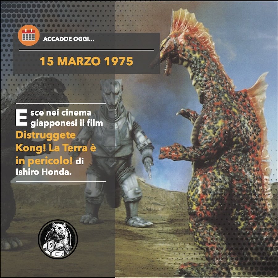 fantascicast's tweet photo. 📆 accadde OGGI... 15.3.1975: esce nei cinema giapponesi il film "Distruggete Kong! La Terra è in pericolo!" ("Mechagojira No Gyakushu") di Ishiro Honda.
#podcast #podcastitaliani #fantascienza #fantascientificast #acceddeoggi #cinema #kaijueiga #ishirohonda #godzilla #gojira https://t.co/musfcWIbU2