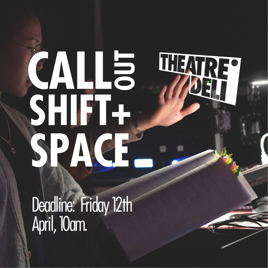 theatredeli's tweet photo. #ShiftSpace applications are now open for summer 2024! Free performance opportunity for artists to present their work that needs an audience to develop, where artists keep 100% of the Box Office! https://t.co/jjduj78Vs1 https://t.co/mQkoqlQIkN