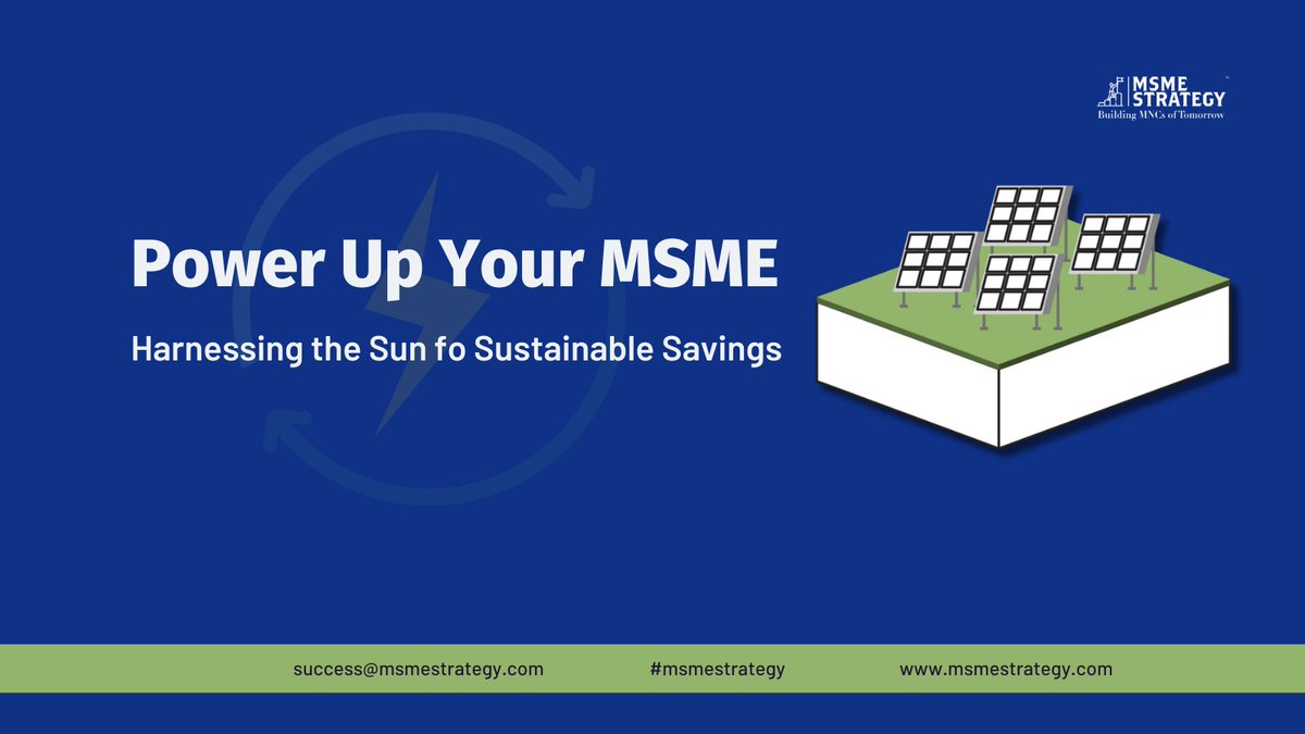 MSMEs, unleash the power of the sun! ☀️ Solar solutions can significantly reduce electricity bills & boost your sustainability credentials. Learn how to win over fellow MSMEs with effective strategies: msmestrategy.com/power-up-your-… #MSMEStrategy #SustainableBusiness #ClimateAction