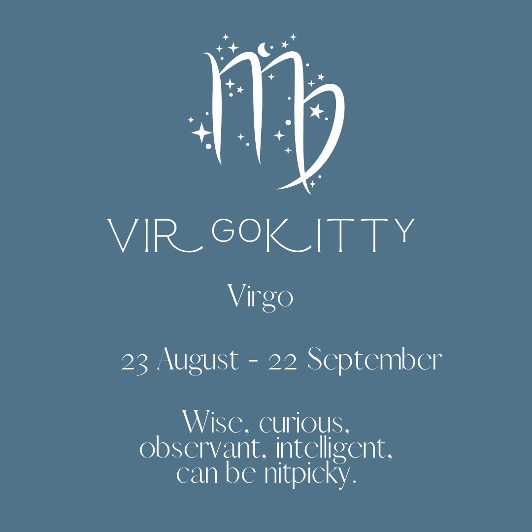The next cat star sign is the Virgokitty! 🐈 In human terms, this is the Virgo! ♍ If your kitty was born between 23 August and 22 September, they're a Virgokitty! ✨ Does this sound like your kitty? 👀 ‼ Check out the full cat star signs video here: youtube.com/watch?v=t92tE0…