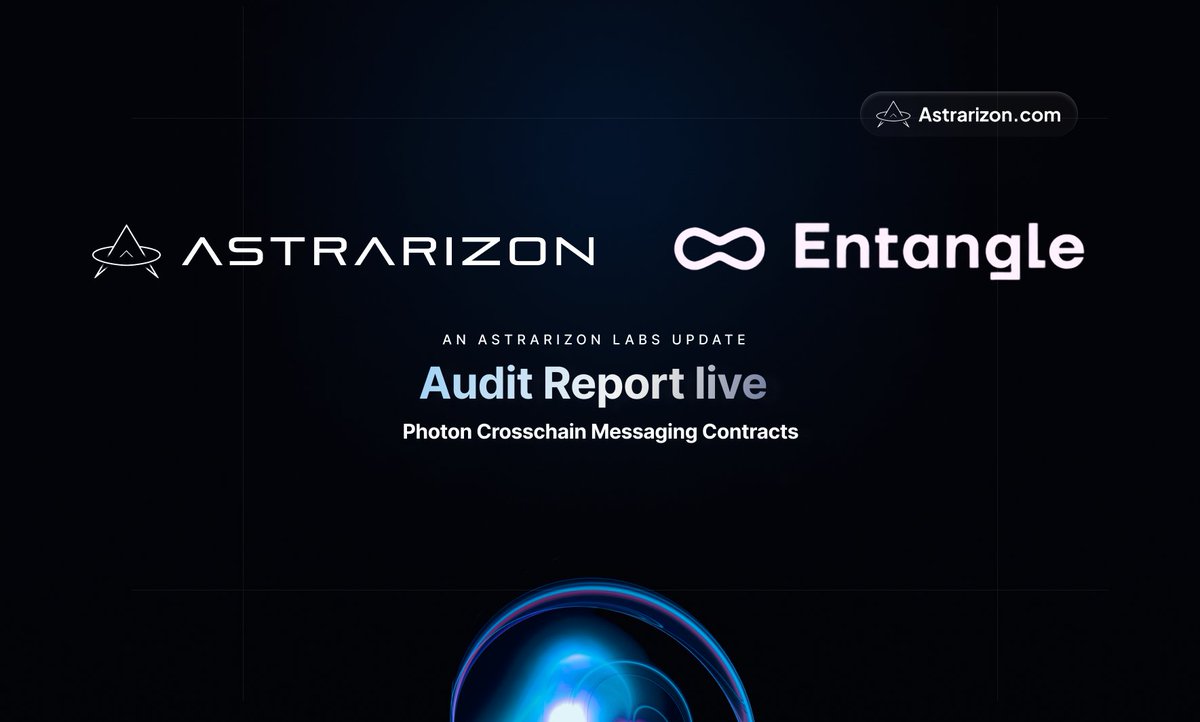 Entangle's Photon Cross-Chain Messaging Contracts Audit by @AstrarizonLabs is live. @PulsarTransfer send 1000000 MEX to 200 reactions Connecting data, assets & more with @Entanglefi's fully customizable interoperability primitives. Full details here: astrarizon.com/audits/entangle
