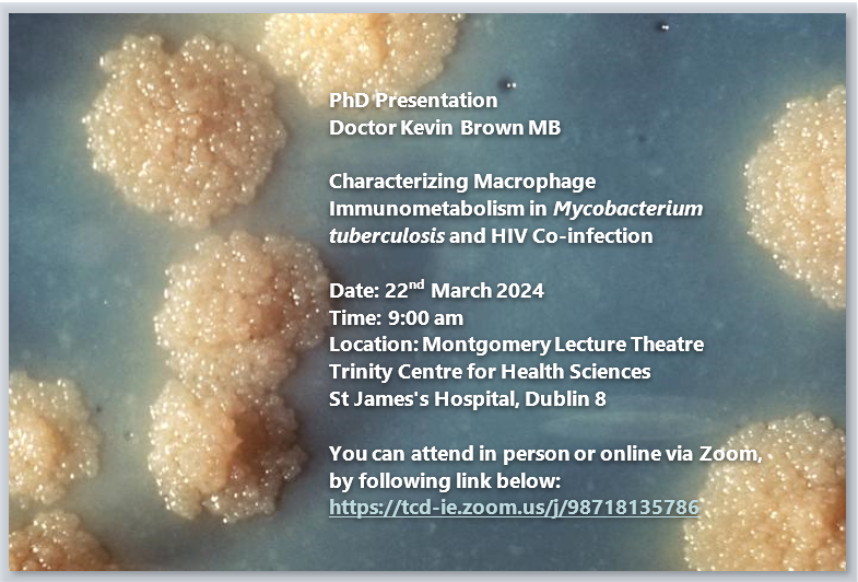 We are pleased to invite you to attend a PhD presentation by Dr Kevin Brown MD. You are welcome to attend in person or online by accessing  Zoom link: tcd-ie.zoom.us/j/98718135786.
More details below: