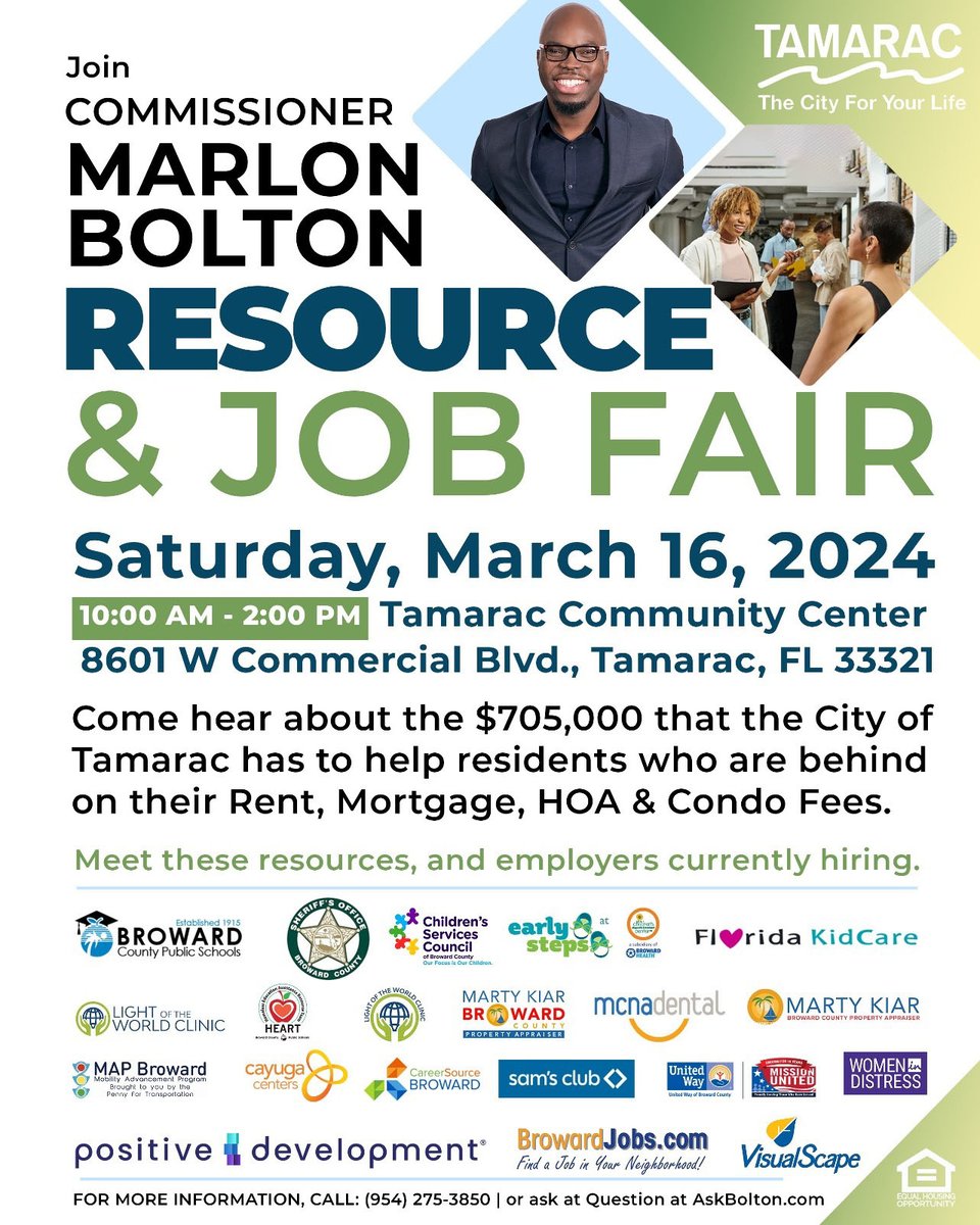 TOMORROW! Join Commissioner Marlon Bolton on Saturday, March 16, at the Tamarac Community Center, 8601 W. Commercial Blvd., for a resource and job fair. From 10am-2 pm, The Community Center will buzz with energy as hiring employers and valuable resources come together.