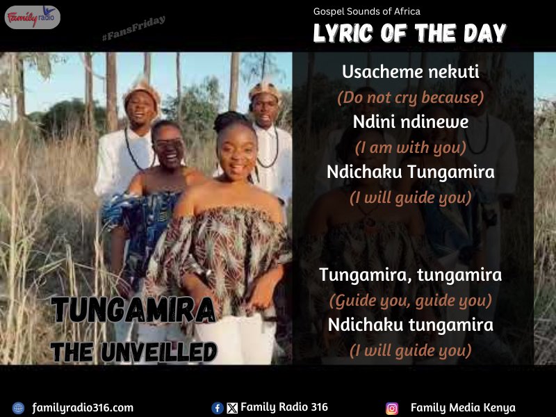 FamilyRadioKe's tweet image. How about a song from Zimbabwe for the #LyricoftheDay this #FansFriday?
It's a great tune, definitely a fans' favorite! It's The Unveiled #Tungamira
Ready for Gospel Sounds of Africa?