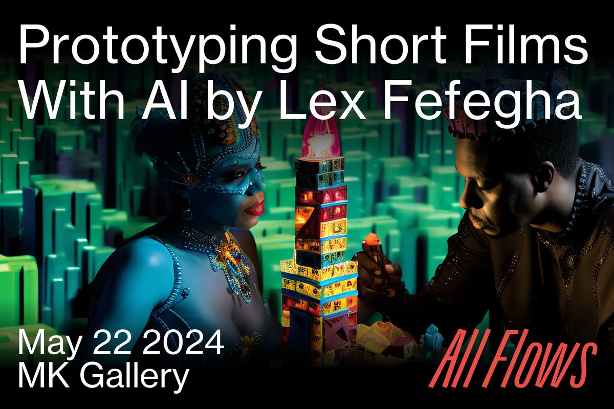 All Flows (@allflowslive) on Twitter photo Prototyping Short Films With AI by <a href="/lexfefegha/">lex fefegha</a>.
This 4-hour workshop on 22 May is designed for filmmakers, artists, and creatives who are interested in exploring how AI can aid in the early stages of film development.
For details and booking, head to allflows.live Prototyping Short Films With AI by <a href="/lexfefegha/">lex fefegha</a>.
This 4-hour workshop on 22 May is designed for filmmakers, artists, and creatives who are interested in exploring how AI can aid in the early stages of film development.
For details and booking, head to allflows.live