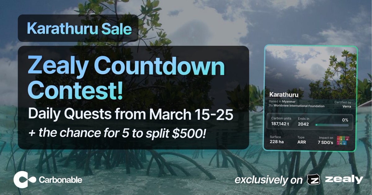 Carbonable_io's tweet photo. Introducing our Zealy Countdown Contest! 🎉

Prepare for the Karathuru public sale on Mar 26 by earning Zealy Points - ones that will secure future rewards on our leaderboard! ✨

It's also a sprint! 🏃‍♂️ 10 days of quizzes + a chance to share $500

Good luck 💚 More info below 👇 https://t.co/8zsfNYxZgb