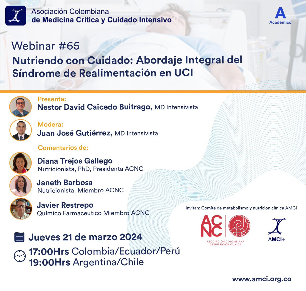 El 21 de marzo los esperamos en el #webinaramci Nutriendo con Cuidado: Abordaje Integral del Síndrome de Realimentación en UCI
Invitan: Comité de Metabolismo y Nutrición Clínica AMCI y <a href="/nutriclinicacol/">ACNC</a> 
Inscripciones:
 🔗 linktr.ee/AMCI_Colombia
🕔17:00Hrs Col
🕖 19:00Hrs Arg/Chi