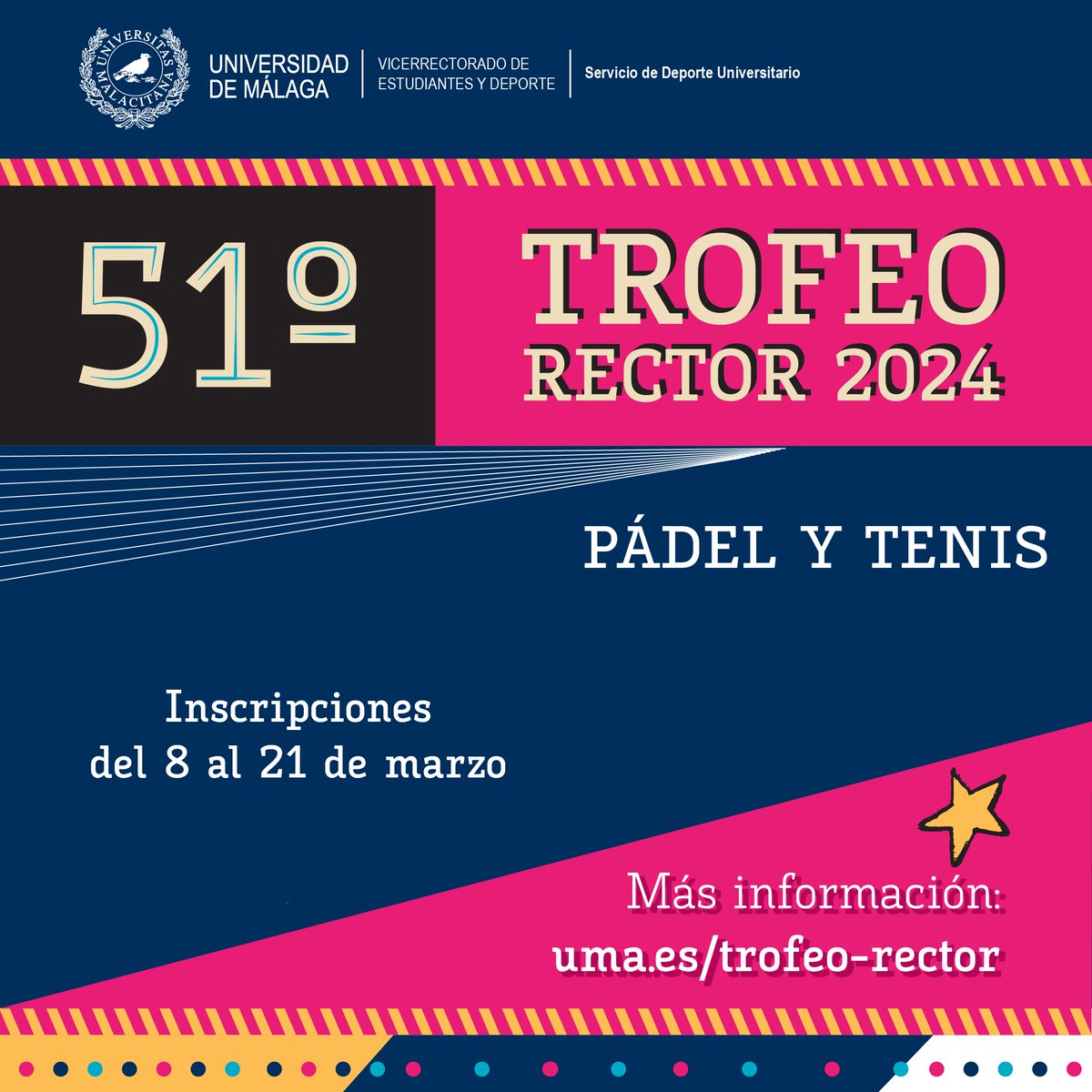 Trofeo Rector 2024 Pádel y Tenis. Plazo de inscripción hasta el 21/03.