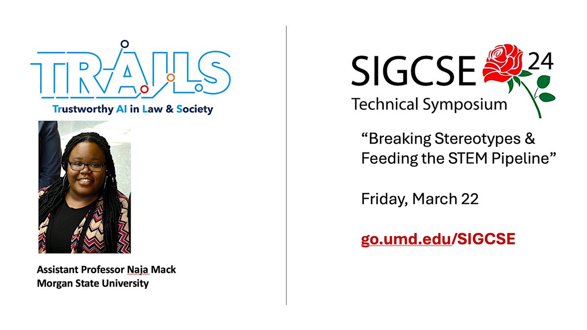 .@trails_ai faculty member Naja Mack & undergrad researchers are presenting “Breaking Stereotypes & Feeding the STEM Pipeline” @ #SIGCSE Technical Symposium on 3/22. Details: go.umd.edu/SIGCSE Read paper here: go.umd.edu/3ThL6pA @MSUCodeBears @MSUHAXLAB