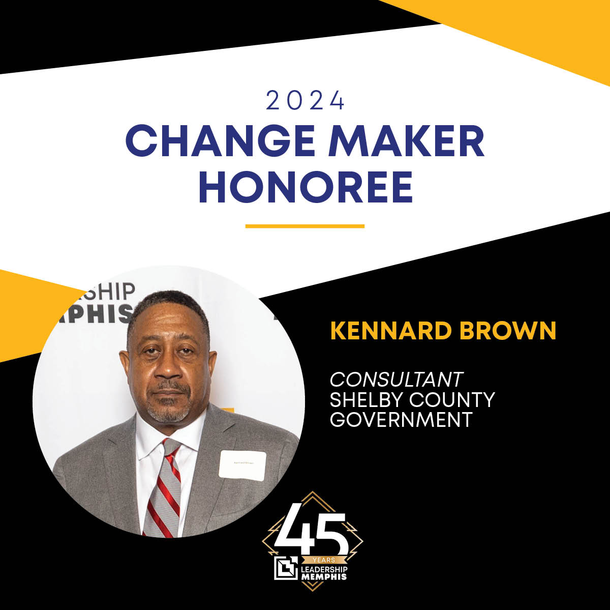 Dr. Kennard Brown serves as a consultant to Shelby County Government & has oversight responsibility for rebuilding of @RegOneHealthFDN that will become part of an academic medical center with @uthsc. Congratulations to Dr. Kennard Brown on being one of our 2024 Change Makers! 🎉