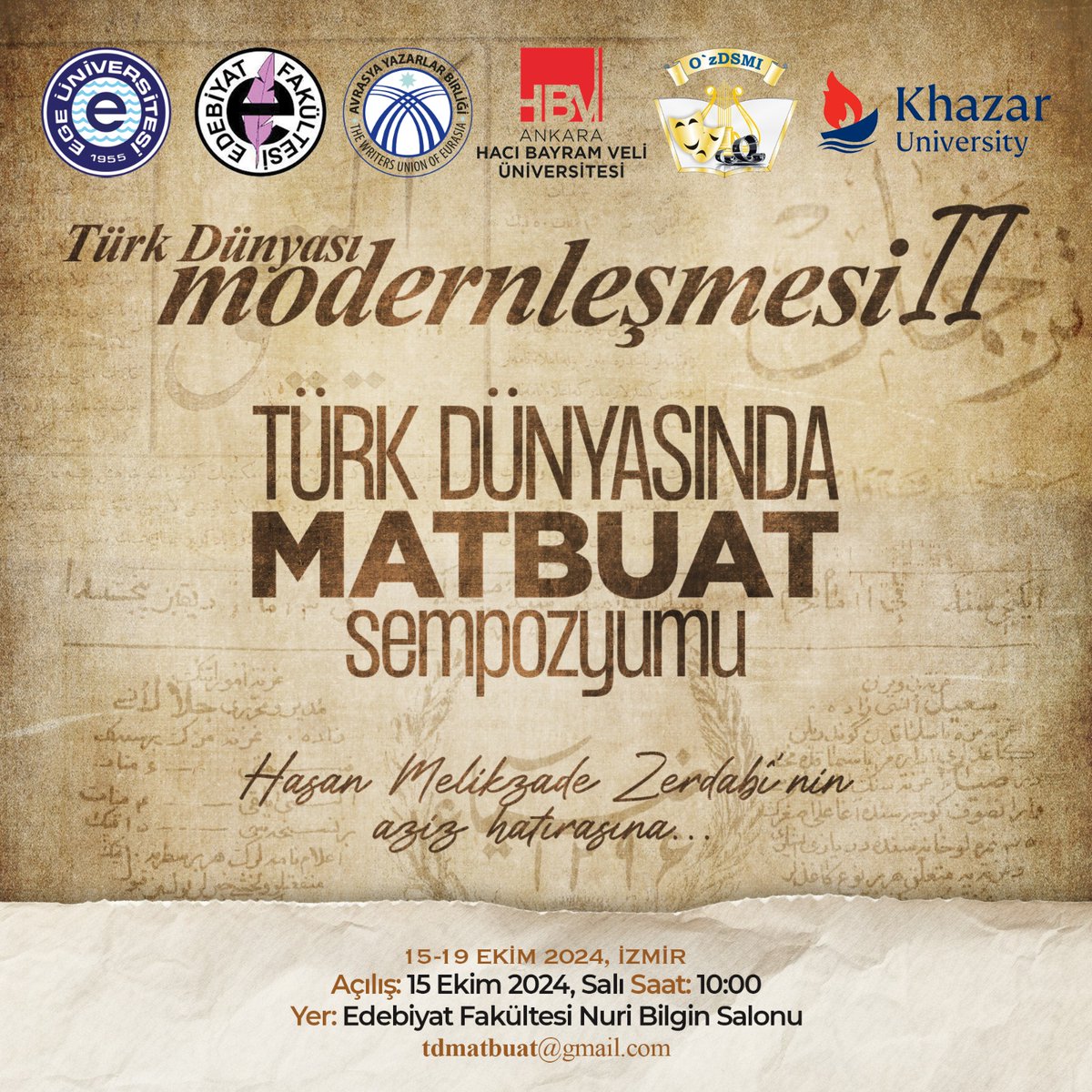 yilmazozkaya's tweet photo. TÜRK DÜNYASI MODERNLEŞMESİ II: Türk Dünyasında Matbuat Sempozyumu, İzmir Ege Üniversitesi Edebiyat Fakültesi Türk Dili ve Edebiyatı Bölümü tarafından 15-19 Ekim 2024 tarihleri arasında  uluslararası katılımılı olarak yüz yüze ve çevrimiçi gerçekleştirilecektir. Sempozyuma bildiri özeti son gönderim tarihi: 15 MAYIS 2024 mail adresi: tdmatbuat@gmail.com 

Konular: 
Rusya Türklerinin ilk gazete ve dergileri

Rusya Türkleri matbuatında dinî eserlerin basımı

Çarlık Rusyası matbuatında sansür

Rusya Türkleri matbuatında mahalli şiveler ve ortak edebî Türkçe

Rus devrimleri ve Türk matbuatı

Matbuat ve Kazan Türkleri

Rusya Türklerinin matbuatında Azerbaycan Türkleri

Matbuat ve Türkistan

Türk dünyasında kültürel ilişkiler bakımından matbuat

1905 sonrası Türk matbuatı

Rusya Türklerinin matbuat tarihinde alfabe meselesi

Modern edebiyatın yayılmasında matbuat

Modern ideolojiler ve matbuata etkisi

Sovyet Dönemi Türk matbuatı

Bağımsızlık Dönemi Türk matbuatı