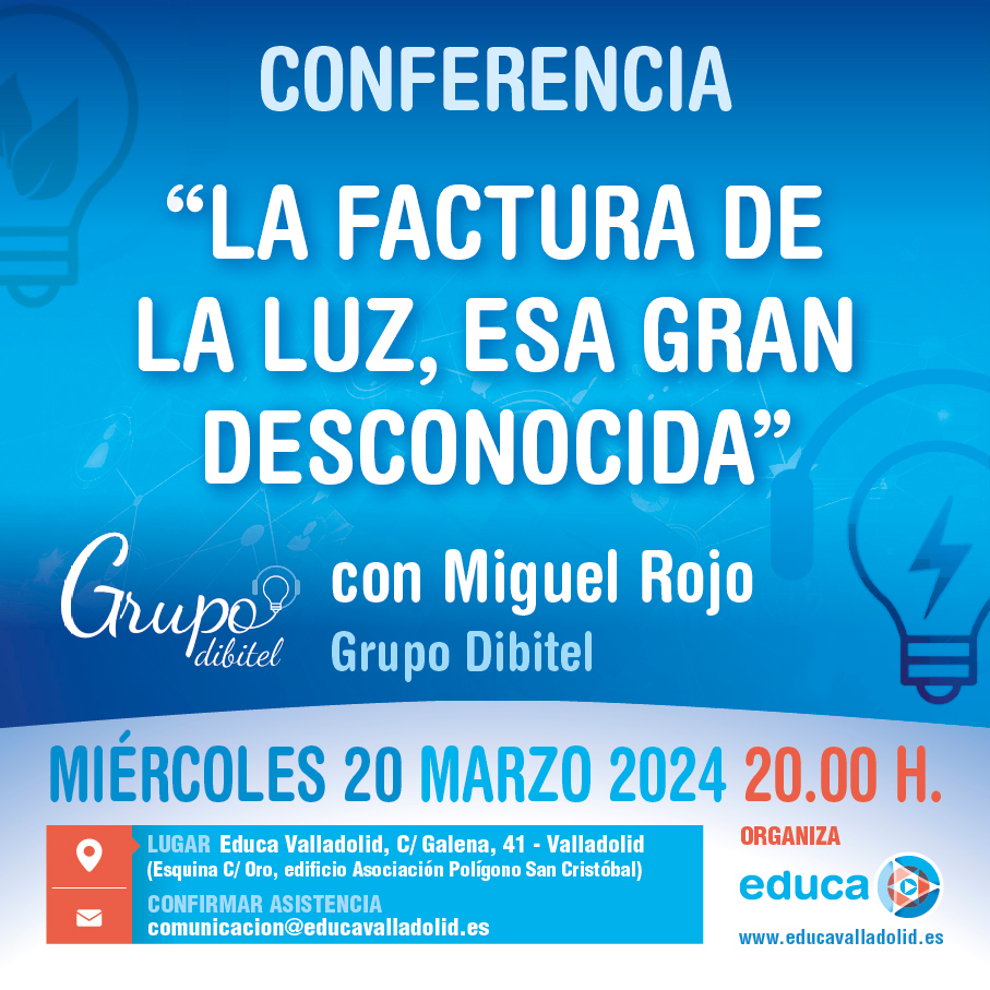 👀 No te pierdas nuestra conferencia dirigida por Miguel Rojo, del Grupo Dibitel, donde aprenderás a ahorrar en tu #facturadeluz y a como interpretarla.

🎟️ Hazte con la tuya desde nuestra web (CLICK EN LA BIO)

#FacturaDeLaLuz #AhorroEnergético #ConferenciaEDUCA #EDUCAValladolid