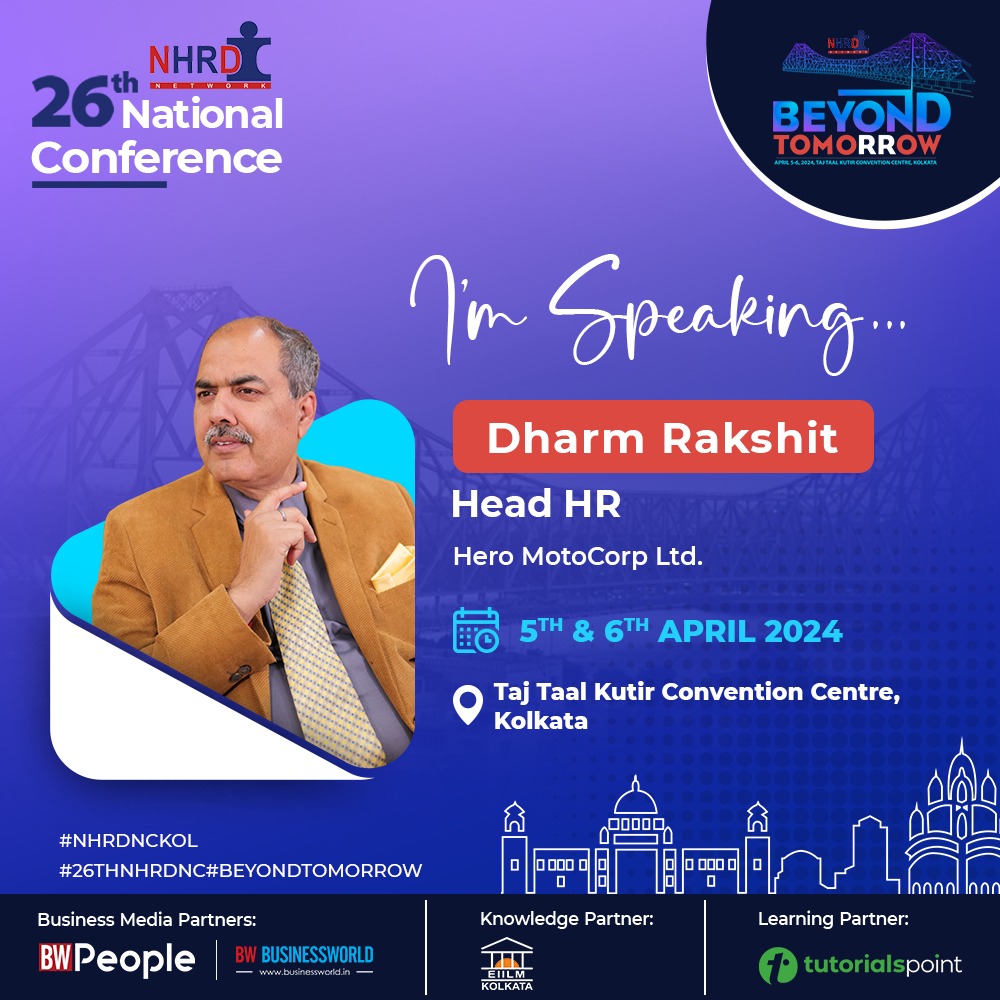 NHRDN's tweet image. Join us in Welcoming our Esteemed Speaker Mr. Dharm Rakshit to the 26th NHRDN Conference!
Register Now: nationalhrd.org/conference
#NHRDConference2024 #NHRDNCKOL #tutorialpoint #BEYONDTOMORROW #kolkatachapter #EIILMKOLKATA #BWBUSINESSWORLD #bwpeople