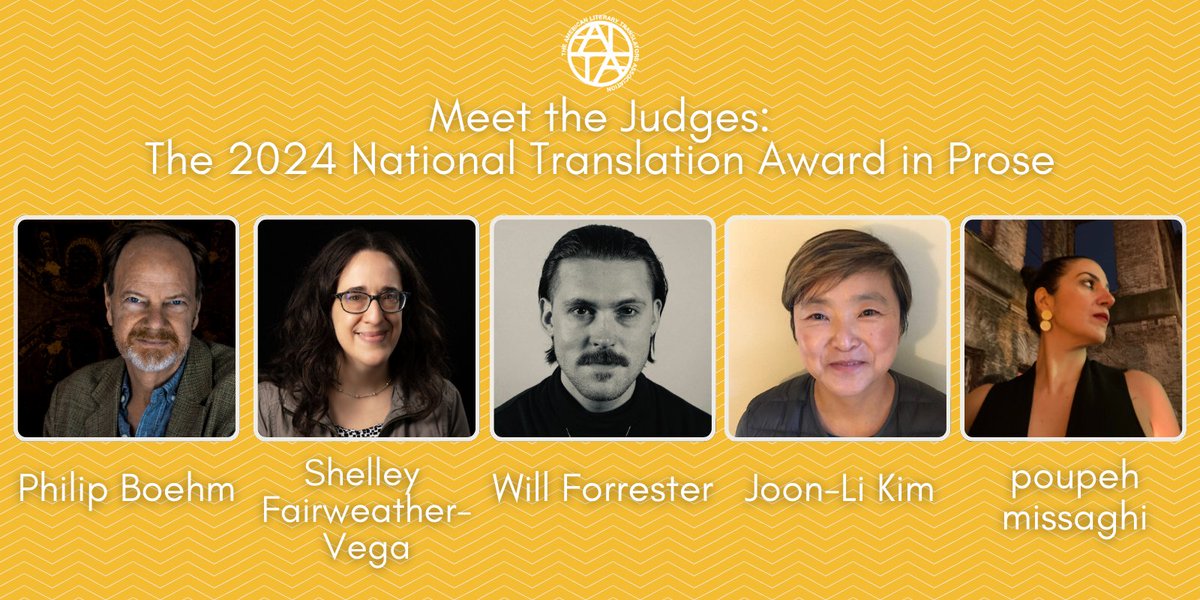 📚National Translation Awards (NTA) in Prose: Philip Boehm, Shelley Fairweather-Vega, @official_foz, Joon-Li Kim, and @PoupehMissaghi