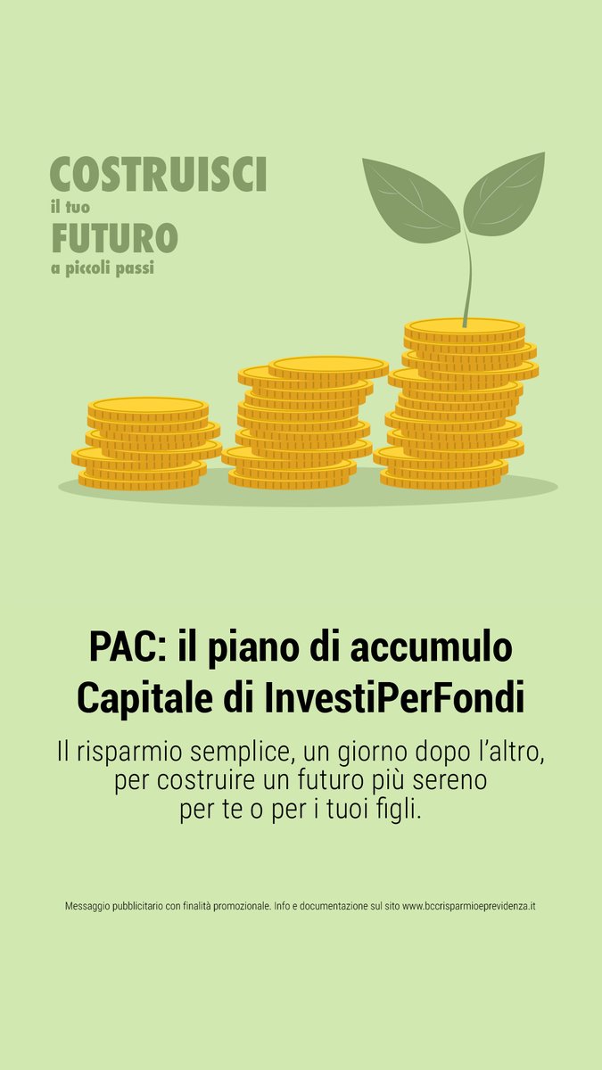 BccRipa's tweet photo. Costruisci il tuo futuro a piccoli passi.
Risparmia per costruire un futuro più sereno per te o per i tuoi figli.
#PACInvestiPerFondi #costruisceiltuofuturo #futurosereno
Messaggio promozionale con finalità pubblicitaria.  Info e documentazione sul sito https://t.co/X022vnH6Hq https://t.co/v6tFgl6clx