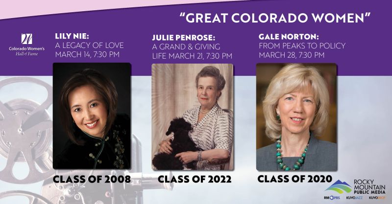 Mark your Calendars! Season Six of the Great Colorado Women film series will air on Rocky Mountain PBS around the state (Channel 6 in Denver)!
