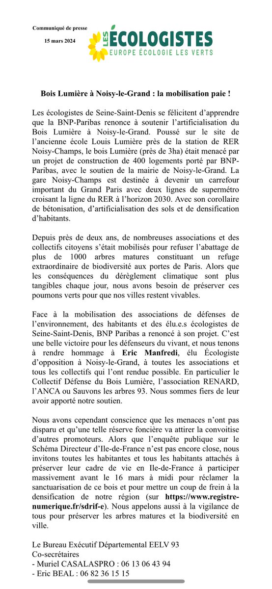 Communiqué de EELV93 suite à la décision de <a href="/BNPParibas/">BNP Paribas Group</a> de renoncer à son projet aberrant de bétonnage du bois Lumière à #Noisy le Grand : la mobilisation a payé mais restons vigilants!